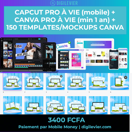 Pack Canva Pro + CapCut Pro à vie (mobile) + 150 Templates Canva