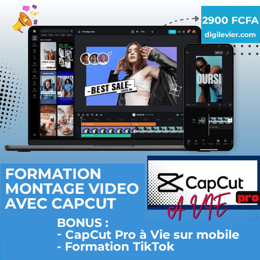 Formation Montage vidéo sur téléphone + CapCut Pro + Formation TikTok